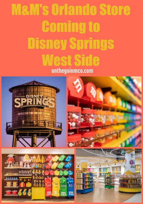 M&M's Orlando Store Coming to Disney Springs