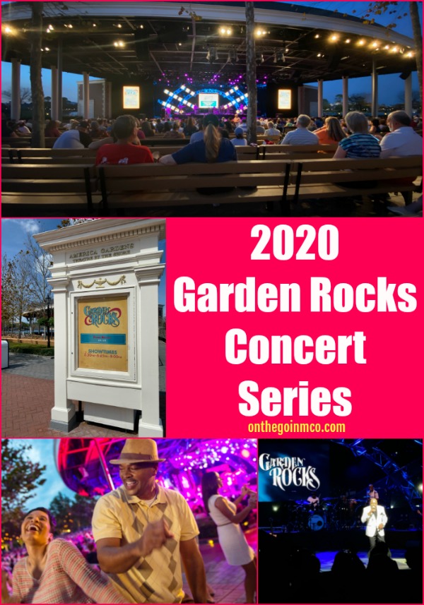 2020 Garden Rocks Concert Series Epcot International Flower and Garden Festival