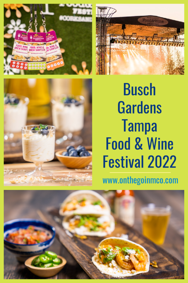 Busch Gardens Tampa Food & Wine Festival 2022