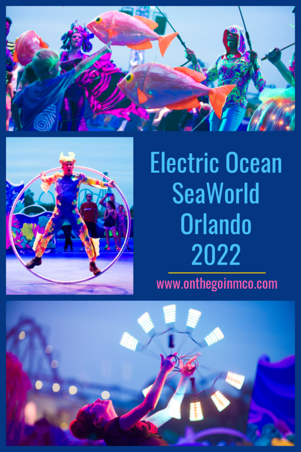 Electric Ocean SeaWorld Orlando 2022